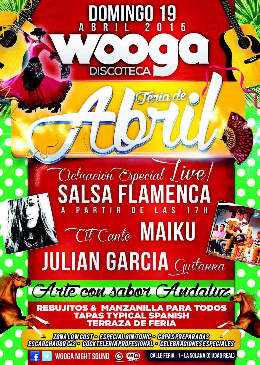 WOOGALASOLANA's tweet photo. INCORPORACIONES DE ULTIMA HORA @ FERIA DE ABRIL 2015 - DOMINGO 19/4/2015 - WOOGA DISCOTECA - LA SOLANA (Ciudad Real) http://t.co/OD8flhAgQ6