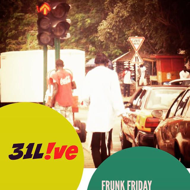 31Livegh's tweet photo. #Friday!! Where you dey go and what you dey do?? #FrunkFriday!! #Ghana http://t.co/dQVRgOqpFV http://t.co/y9V3jIHyV2