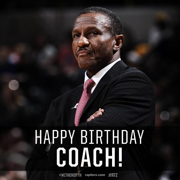 Happy Birthday to head coach Dwane Casey! 