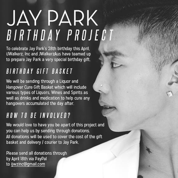 [BDAY PROJECT] Join us in wishing Jay Park a happy bday! We will be sending a gift basket to Jay Park w/ 