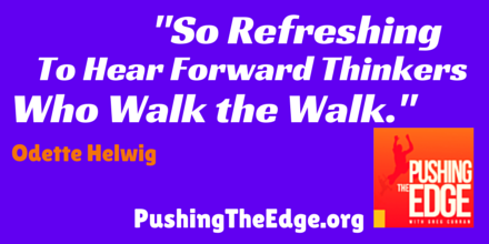 GregBCurran's tweet image. #PushingTheEdge = Forward Thinkers who Walk The Walk - @ophact &amp;gt; bit.ly/1uv36ZH | #change #comfortzone