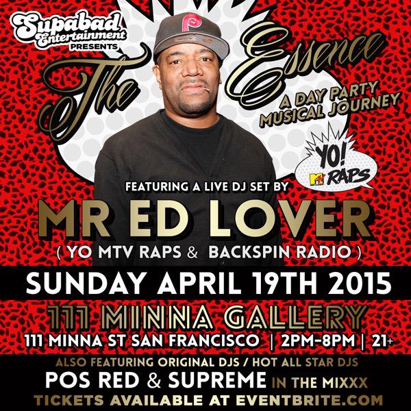 supremedj's tweet photo. @theessenceparty  w/ @supremedj &amp; @PosRed Joined by @MrEdLover @111MinnaGallery Sunday! Tix http://t.co/2vfiHx0VAs http://t.co/UP3S1tzwTo
