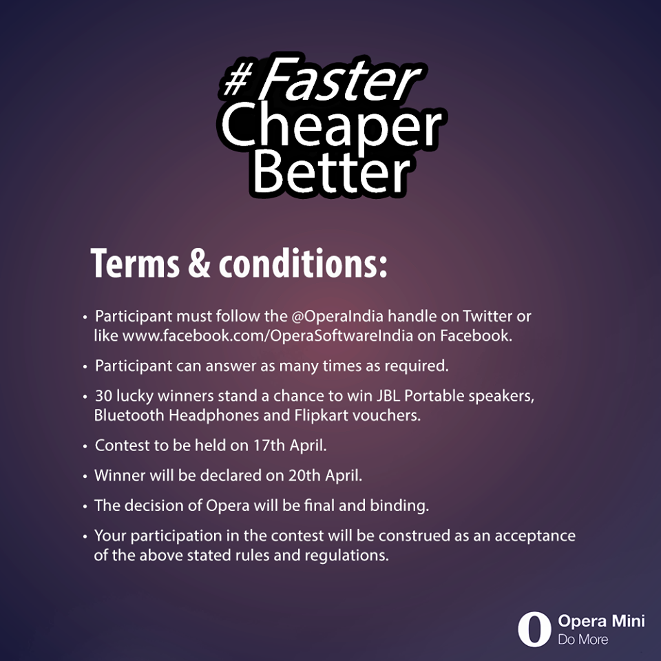 OperaIndia's tweet photo. Its day 2 &amp; the #Contest cannot get any better than this. Keep the entries coming. #FasterCheaperBetter. http://t.co/zKNuMYZCPX