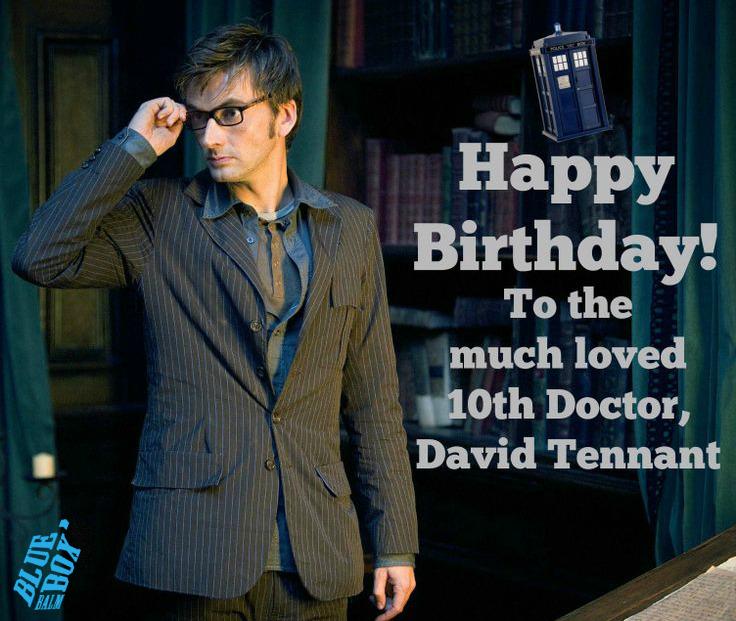 Happy Birthday to the amazing David Tennant xx     xx 