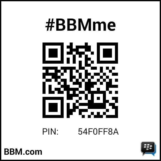 #BBMme PIN: 54F0FF8A
pin.bbm.com/54F0FF8A