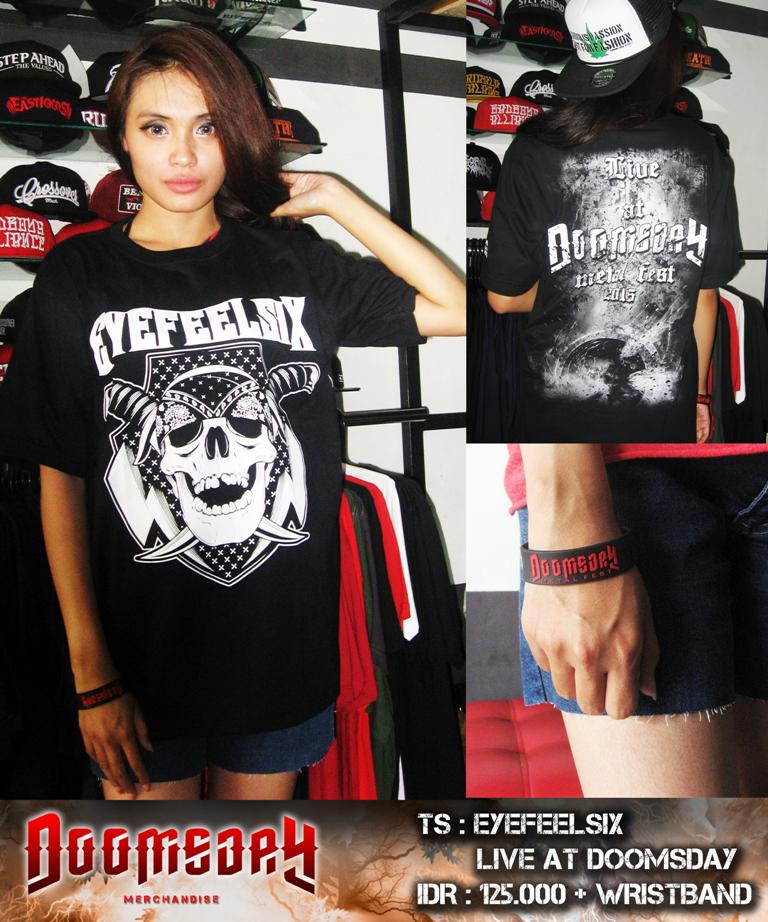 TS - EYEFEELSIX LIVE AT #DOOMSDAY5 Metal Festival 2015
Harga: 125.000+Gelang, bisa kalian dapatkan di @Dthronestore