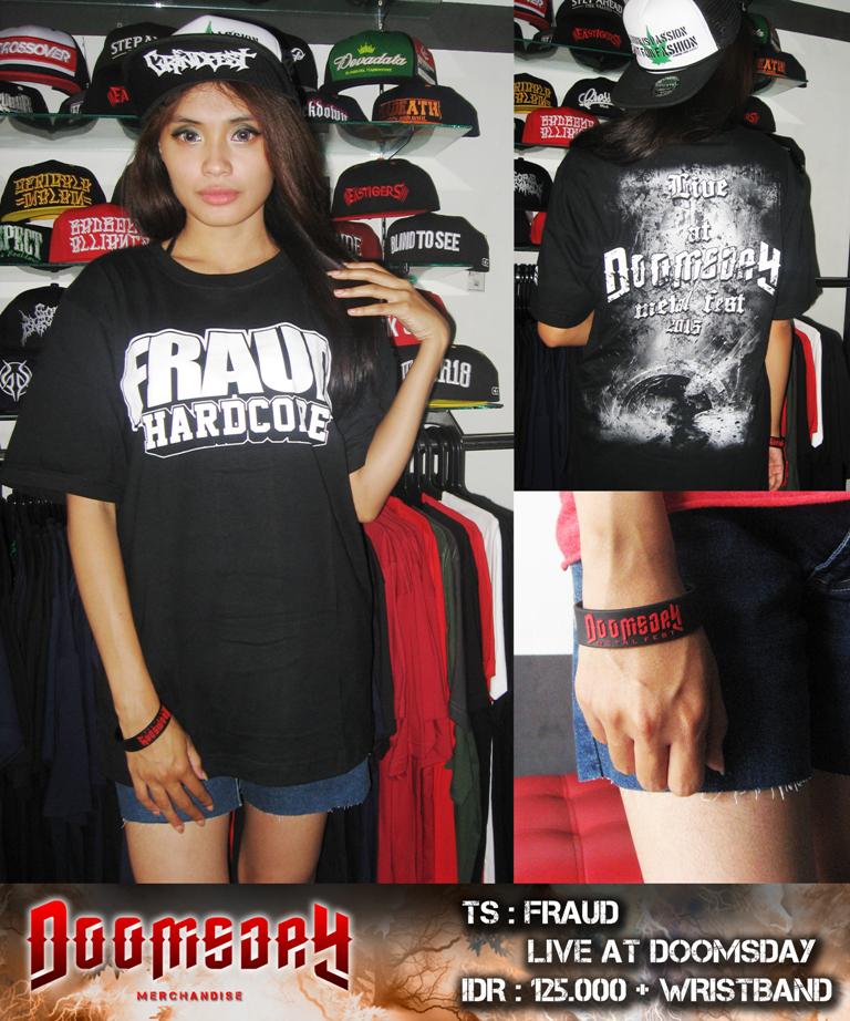 TS- FRAUD LIVE AT #DOOMSDAY5 Metal Festival 2015
Harga: 125.000+Gelang, Bisa kalian dapatkan di @Dthronestore