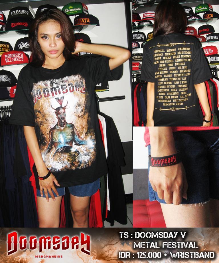 TS - DOOMSDAY#5 Metal Festival 2015
Harga: 125.000 + Gelang, Bisa kalian dapatkan di @Dthronestore