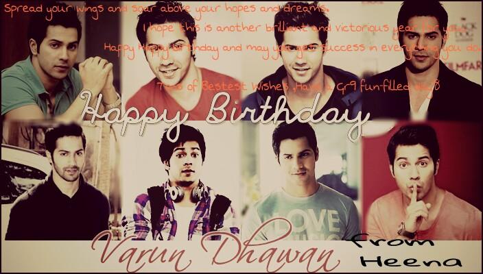 Happy Birthday Varun Dhawan Made this for u i wish & hope u see n lyk it 5