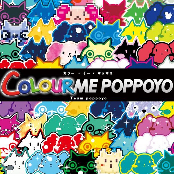 chronoize's tweet image. 【告知】
Teamポッポヨ Presents 3rd album
『colour me poppoyo』

春M3-第二展示場2F-コ-09b&quot;Team ポッポヨ&quot;
にてリリースします！

poppoyo3.tumblr.com