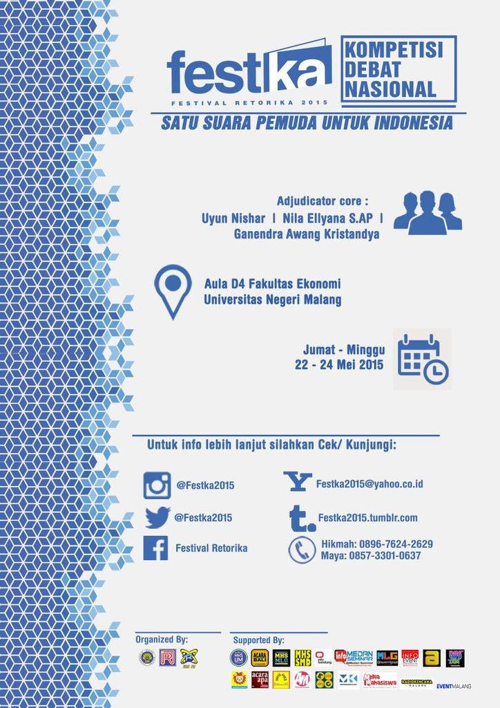 Festival Retorika berupa Kompetisi Debat Mahasiswa Nasional 2015 | 22-24 Mei 2015 | 089676242629  - via : @festka2015