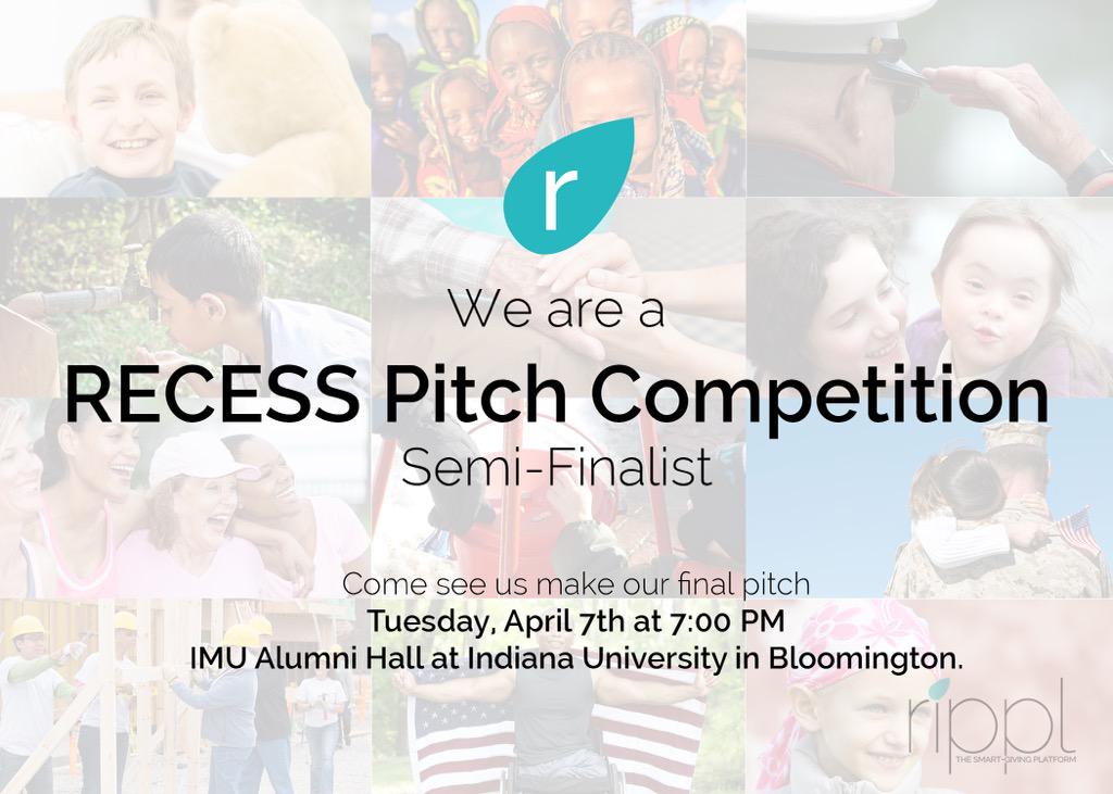 ripplgive's tweet photo. If you are in Bloomington or can get there tonight, join us @RECESS. Your votes could be the difference. #RECESSPitch http://t.co/s7E05LyZaI