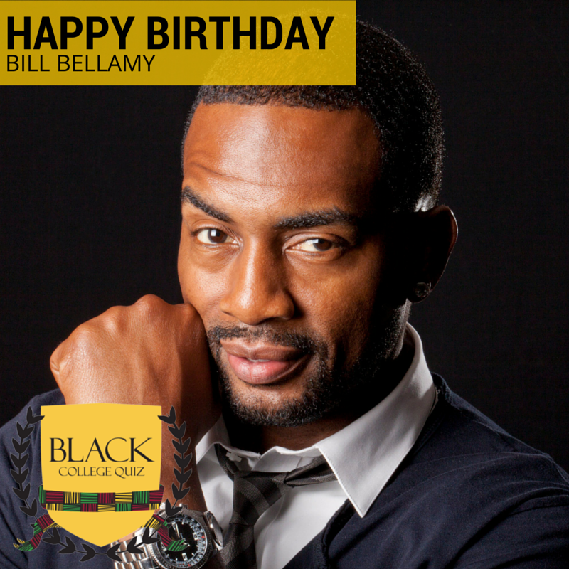 Happy Birthday Bill Bellamy! 
