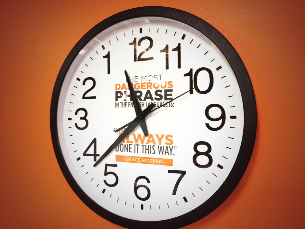 BrianSaysBeBold's tweet photo. Most dangerous notion "We've always done it this way". #backwardsclock http://t.co/7RG6rJhSw1
