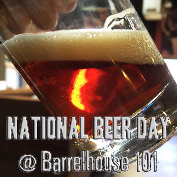 Barrelhouse101's tweet photo. #NationalBeerDay! Best way 2 celebrate is w/ 101 #beer options. Plus it's 2dollarTwosday. 2day's shaping up nicely. http://t.co/zbc6EuvUmK