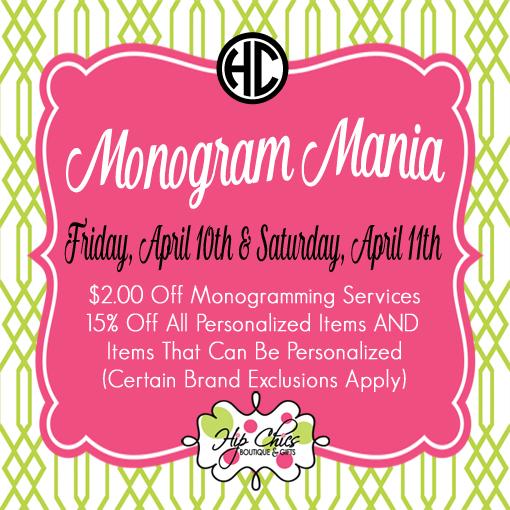 shophipchics's tweet photo. Visit #Hipchics this Friday 4/10 & Saturday 4/11 for #MONOGRAMMANIA!! See flyers for details http://t.co/ErruSpPMuu