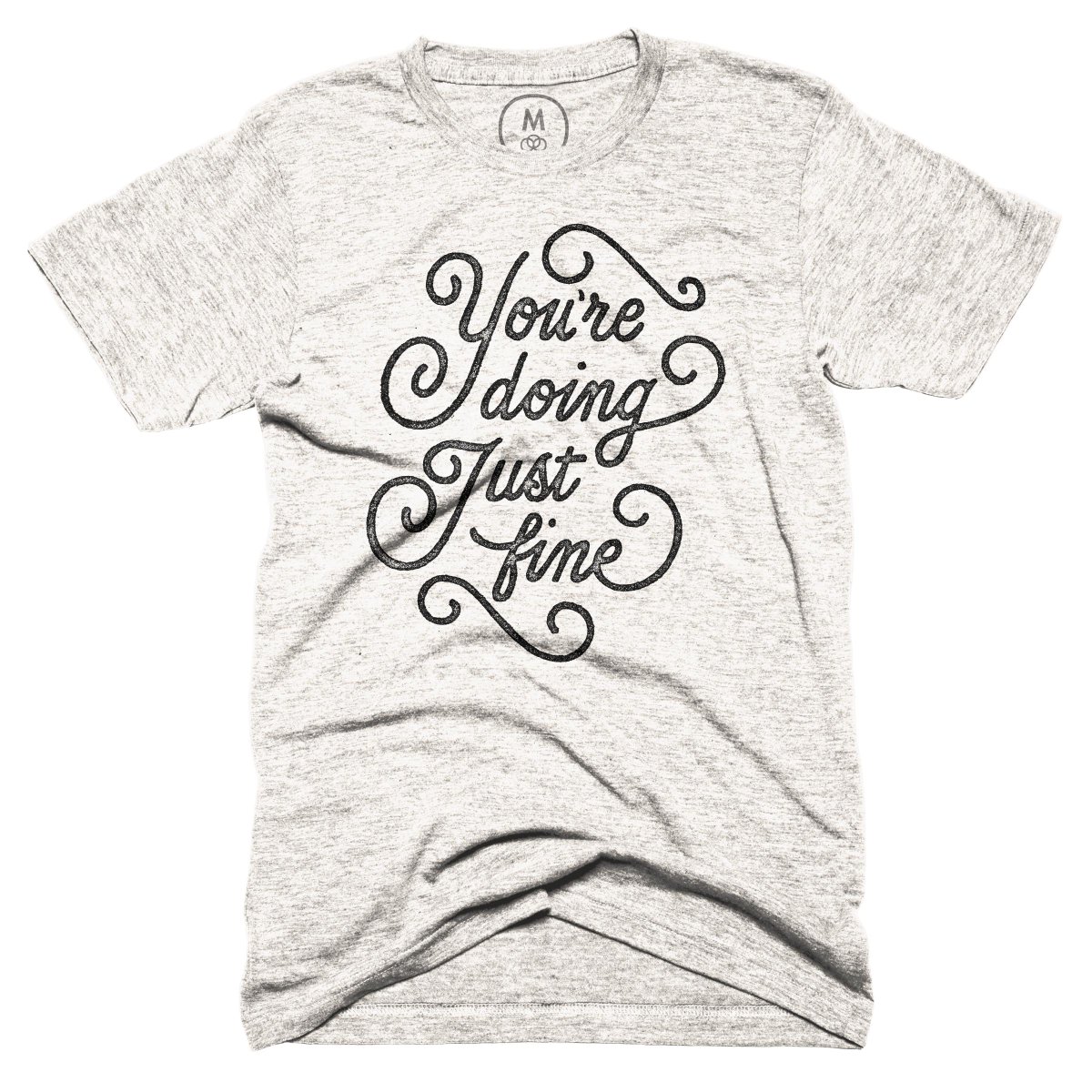 “You're Doing Just Fine” by <a href="/danielgurwin/">Daniel Gurwin</a> is going to print, and that’s *just fine* with us.

cottonbureau.com/products/youre…