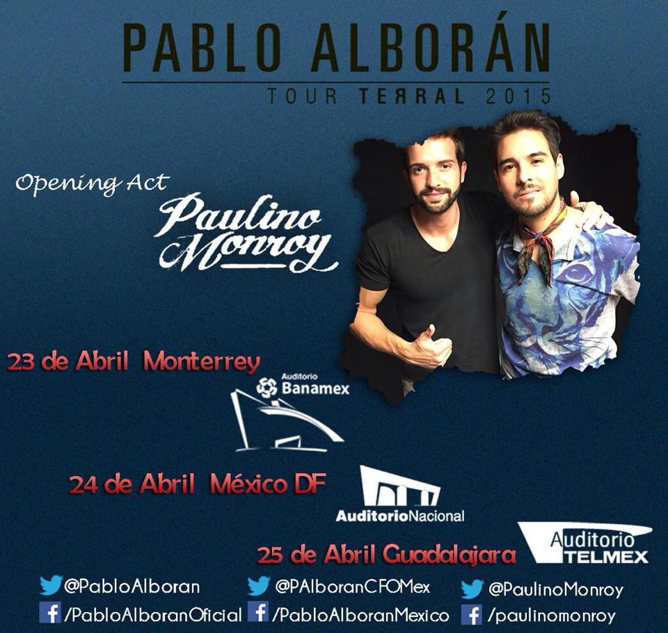 pacfomx_nl's tweet photo. Los conciertos de @pabloalboran por México tendrán como #OpenningAct a @PaulinoMonroy. http://t.co/qp7ib2GExf
