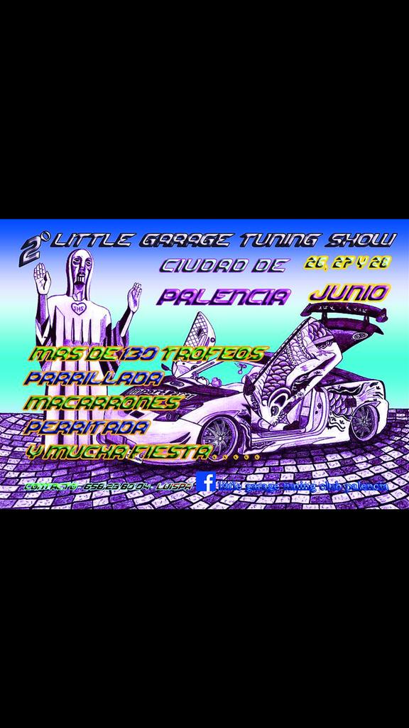 LittleGarageTC's tweet photo. II LITTLE GARAGE TUNING SHOW CIUDAD DE PALENCIA 26,27 Y 28 DE JUNIO! Más info en nuestro facebook! Te esperamos! http://t.co/RVvMqG2OR2