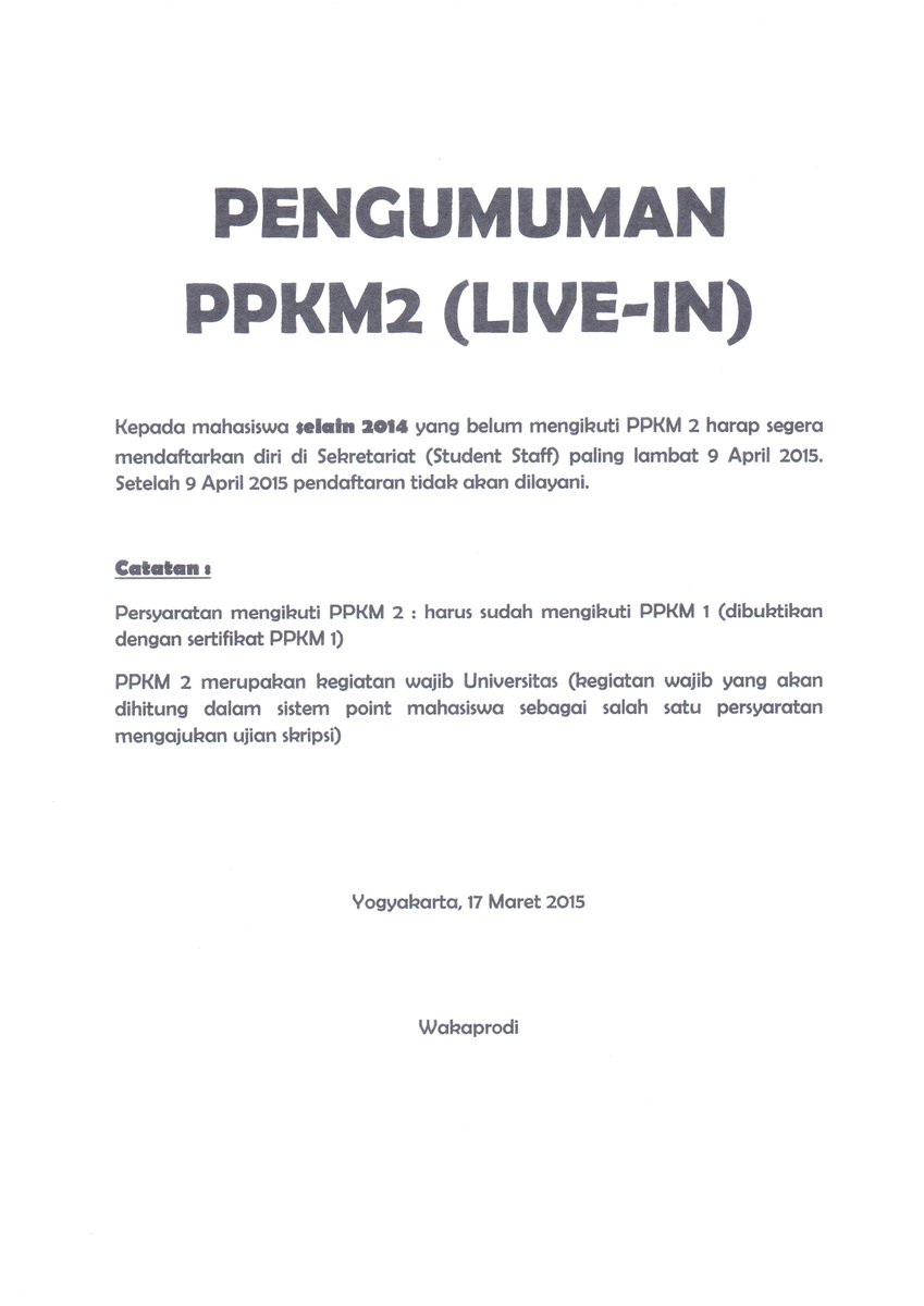 Jgn lupa bagi Mhs SELAIN angkatan 2014 yg belum mengikuti PPKM 2 (Live In), besok Kamis (9/4) hari terakhir mendaftar