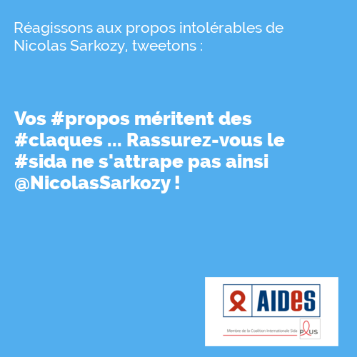 assoAIDES's tweet photo. AIDES dénonce le dérapage ignoble de Nicolas #Sarkozy, digne des pires heures de JM Le Pen 
http://t.co/1Hmj20d2zK http://t.co/CgB73U9hBO