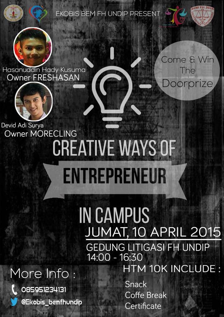 BEM FH Undip Present "creative ways of entrepreneur in campus" cc :<a href="/MoreCling/">More Cling Indonesia</a>