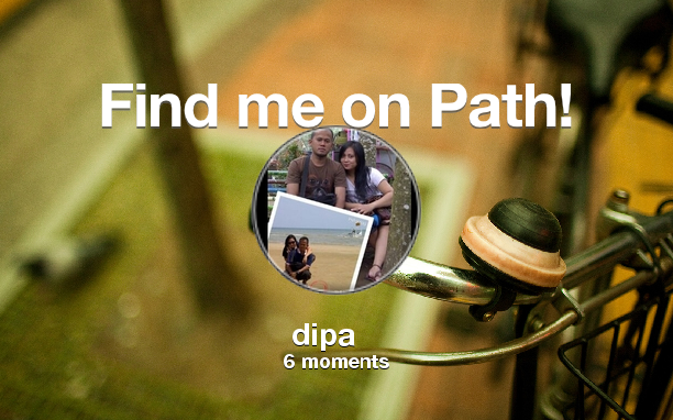 Find me on #Path now! Go to: path.com! #thepersonalnetwork