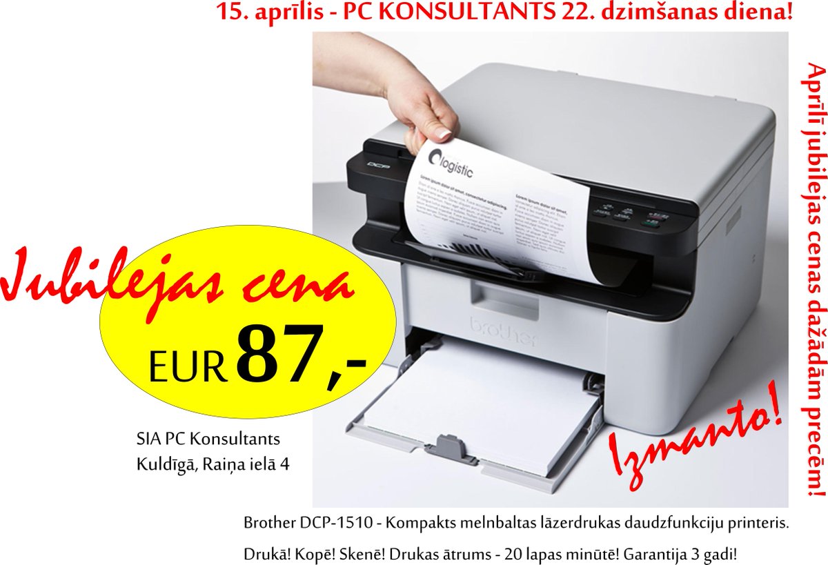 PCK_LV's tweet photo. Jubilejas cena daudzfunkciju printerim DCP-1510! Drukā! Skenē! Kopē! Ātrs, kompakts un vienkārši lietojams! http://t.co/QhhstI0D4A