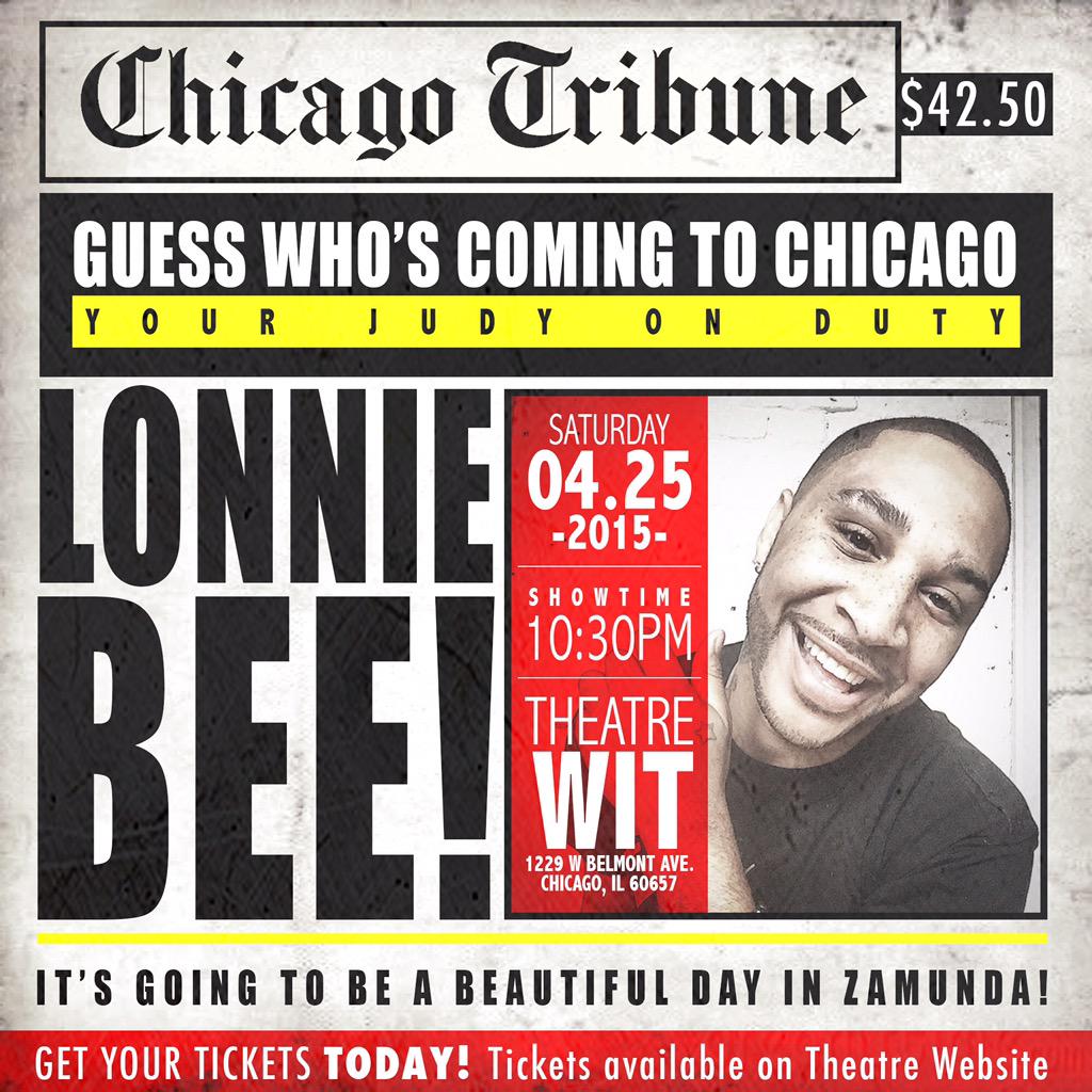 LONNIE BEE on Twitter "CHICAGO TICKETS ARE ON SALE NOW http//t.co