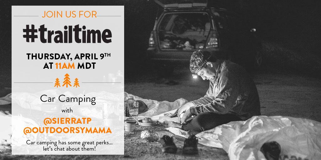 sierraofficial's tweet photo. We're talking about the comforts of car camping today! Join us + @outdoorsymama at 11am MDT for the #trailtime chat! http://t.co/HzizFCHBu1