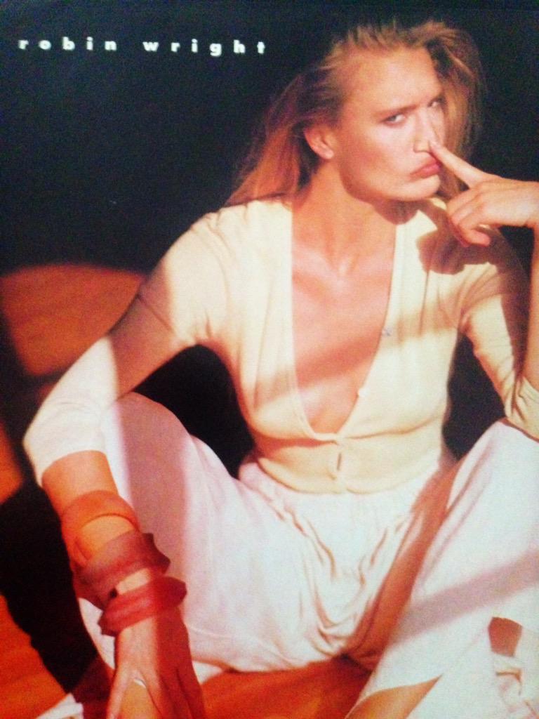 \"I never had a desire to (act)...it scared the shit out of me\" Happy Bday to Robin Wright 