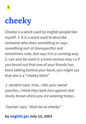 Urban Dictionary on X: @MinajPerfection cheeky: Cheeky is a word used by  english people like myself. 1    / X