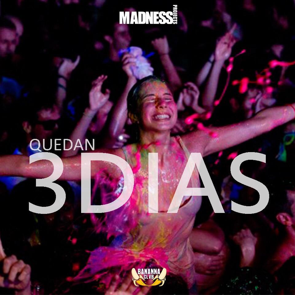 Goooooooo!!! Solo 3 días para la locura!!! 😱😱😱😱 <a href="/banannaclub/">BANANNA SQVAD</a> <a href="/madnessproject0/">Madness Projects</a>
