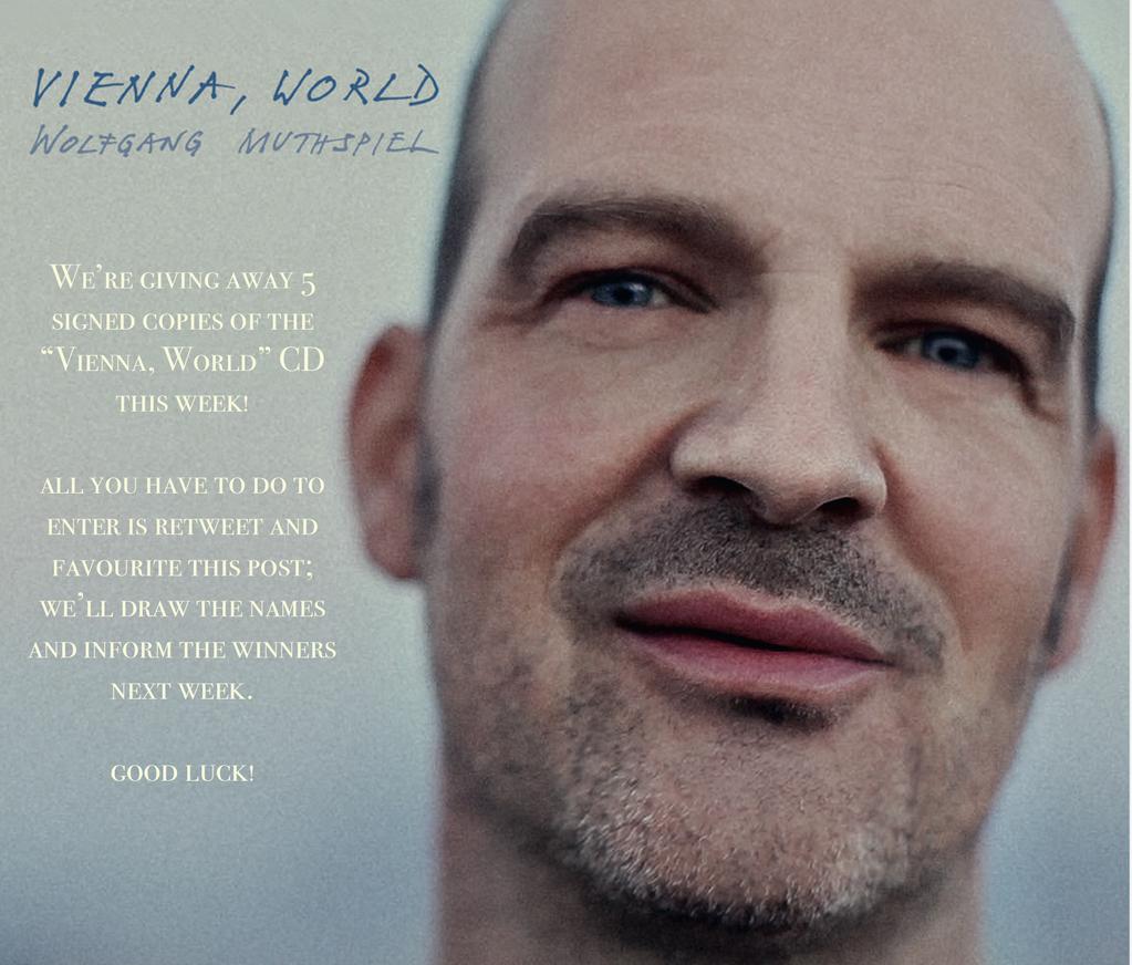 MaterialRecords's tweet photo. Win a signed CD of Wolfgang Muthspiel's VIENNA, WORLD! see the image below for details https://t.co/A7EKqu0WLM … http://t.co/ejJWIKz9PB