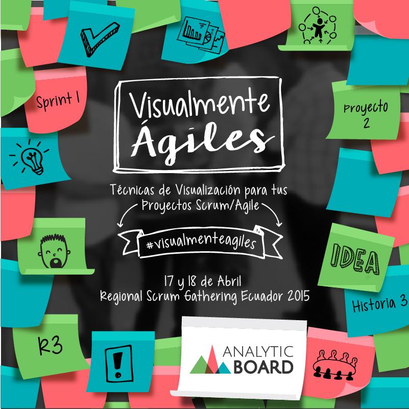 analyticboard's tweet photo. La próxima semana estaremos en #RSGECU2015 presentando nuestro taller #visualmenteagiles desde Ecuador!!! http://t.co/B91IM6jPCY