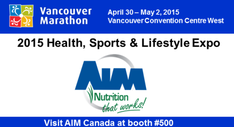 AIMCanadaInc's tweet photo. Visit AIM Canada booth at the 2015 Health,Sports&amp;Lifestyle Expo. Get free samples&amp;win a prize. @BMOVanMarathon http://t.co/ewxZBkMRQz