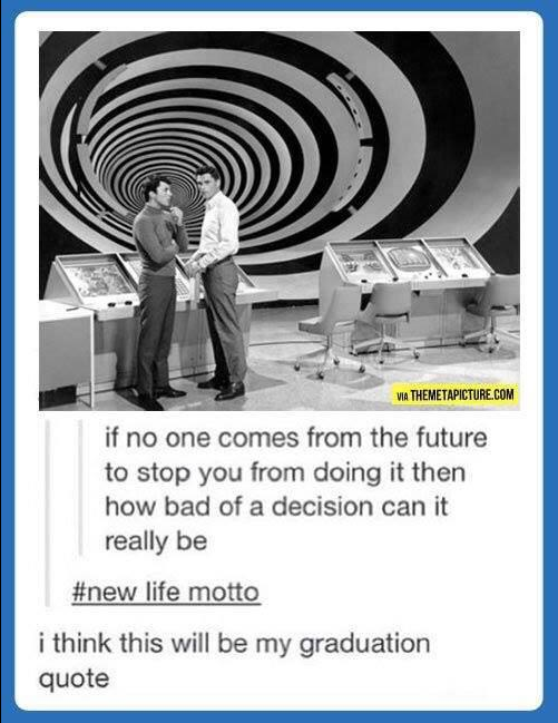 CauseWereGuys's tweet photo. Life motto http://t.co/tVkoCGReqr