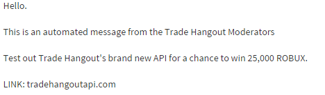 Merely On Twitter Psa All These Trade Hangout Api Message Are Scams That Are Trying To Steal Your Account Don T Visit The Website Http T Co Mvrgbbcjwi - roblox trade api