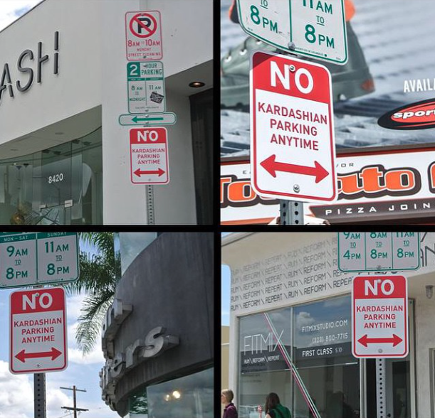 BestnLA's tweet photo. ABOUT TIME! Need 1 for my street! NO KARDASHIAN PARKING" signs all over #Hollywood http://t.co/OiCrNh2QVX… http://t.co/T79MVdrJD0 #LA