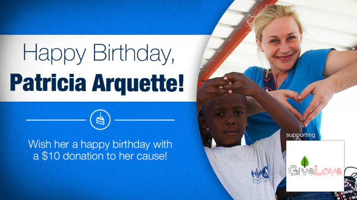 Happy Birthday Wish her a happy birthday by making a donation to 