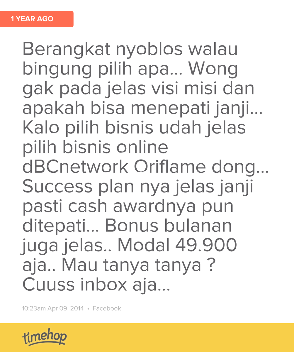Status 1 tahun lalu...
alhamdulillah aku seriusin.. sampe akhirnya sekarang di posisi manager 12% dgn penghasilan...