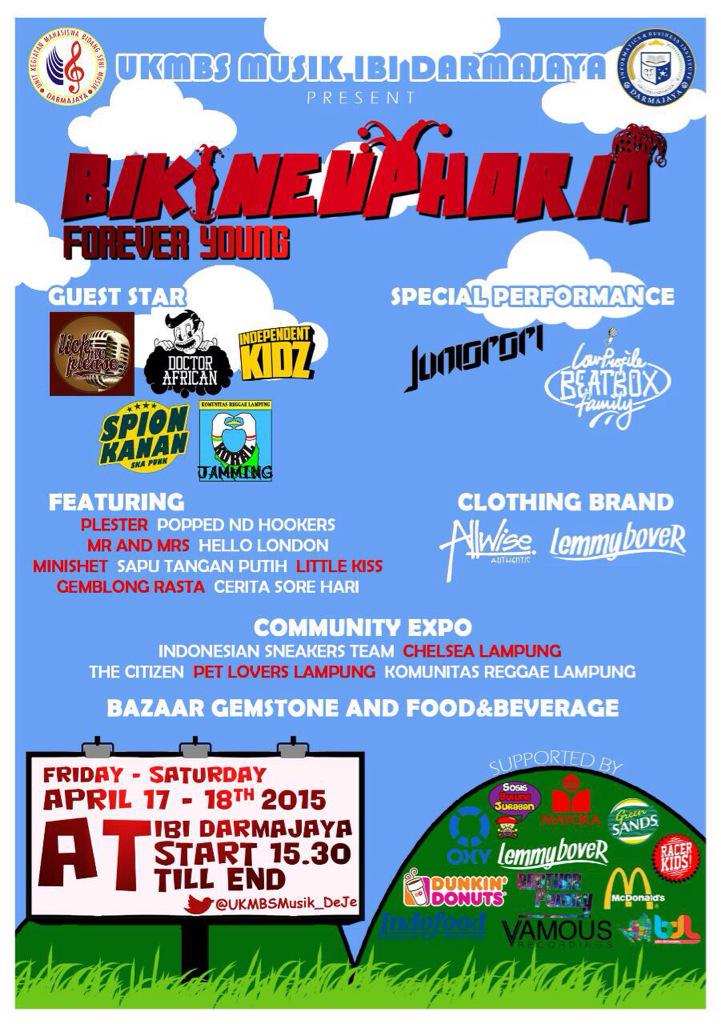 #BIKINEUPHORIA |Friday-Saturday 17-18 April 15 | Start 16:00-end |Kampus DARMAJAYA|FREE!!! Cc : <a href="/UKMBSMusik_DeJe/">UKMBSMusik Darmajaya</a>  "
