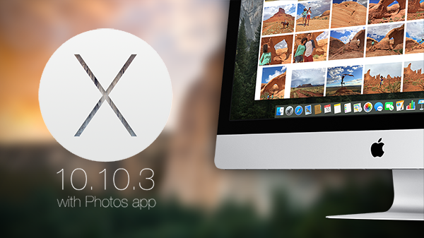 Download OS X Yosemite 10.10.3 With New Photos App | redmondpie.com/download-os-x-…