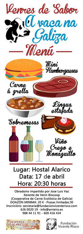 Venres 17 de abril ás 20:30 no restaurante Alarico: "Venres de sabor: a vaca na Galiza"