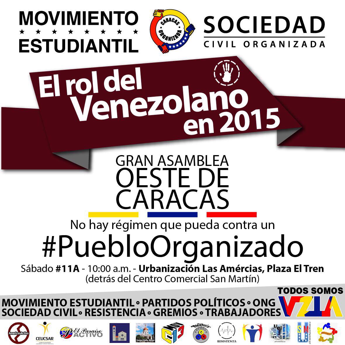Este sábado #11A nuestra segunda Gran Asamblea del Oeste! Es momento de unirnos como #PuebloOrganizado