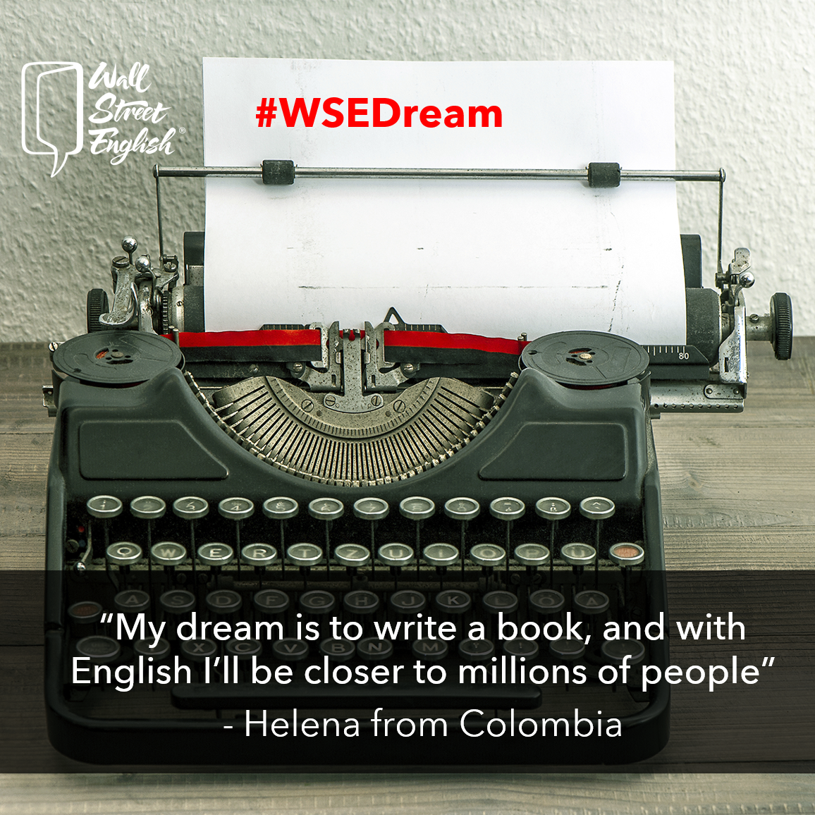 WSE_Global's tweet photo. Every student in the world has a dream. Why do you study English? What's your dream? Share it with us! #WSEDream http://t.co/xfOsutLU7V