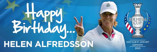 We are wishing past European Team Captain and Player Helen Alfredsson a Happy Birthday!  
