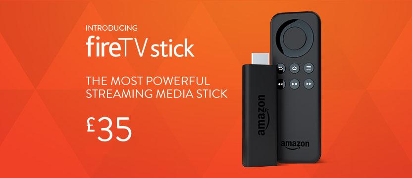 Amazon UK deal -  Fire TV Stick Streaming media for £35.00 Preorder Now