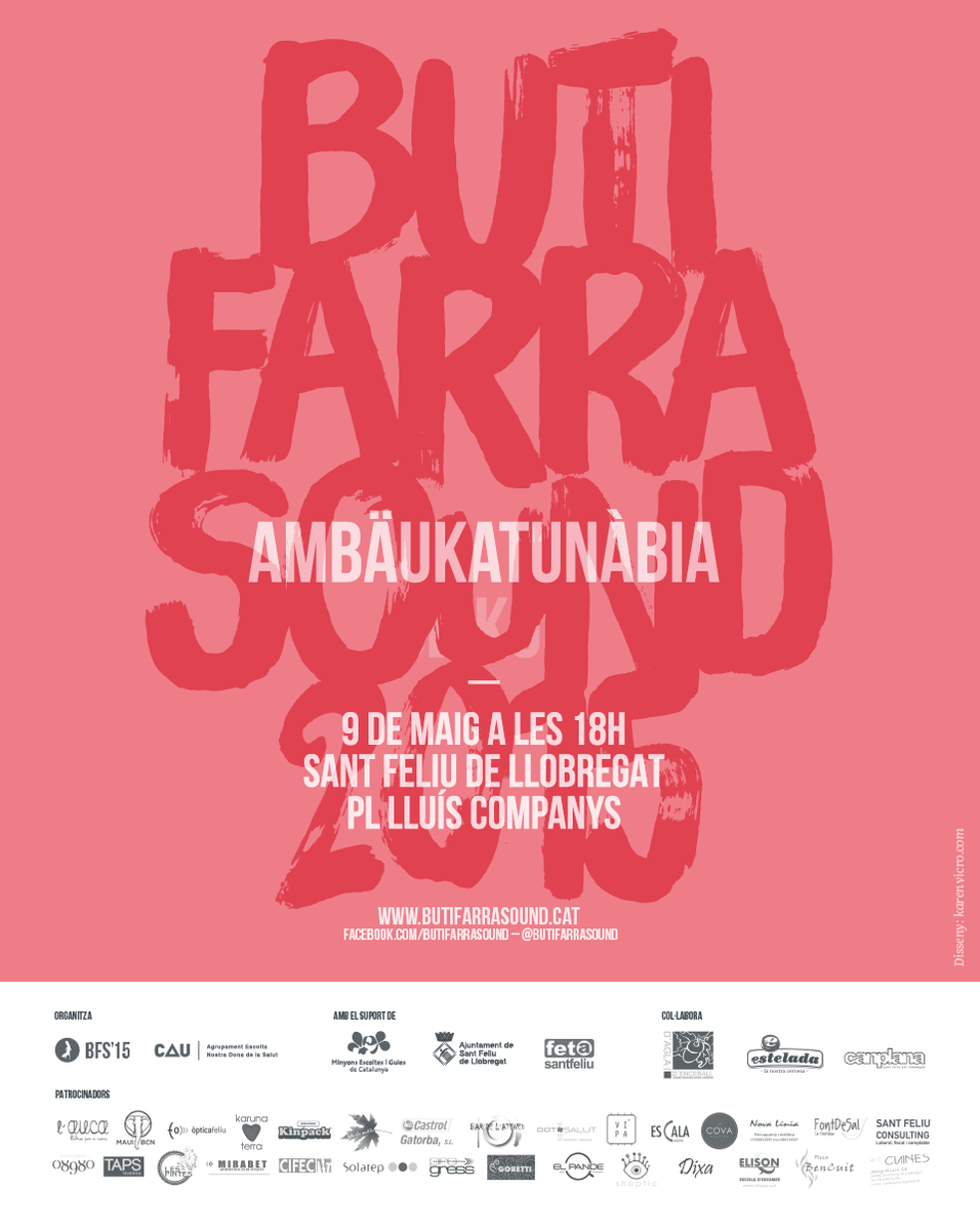 Primer grup del #butifarrasoundfestival2015 @ambaukatunabia obriran el Festival 2015! #santfeliu