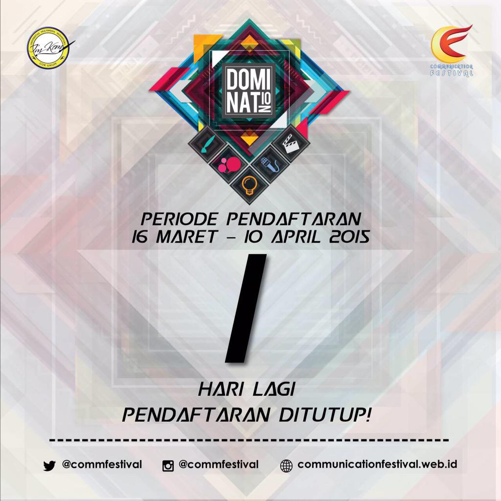 Satu hari lagi!! Buruannnn daftar yuk ilkomers #commfest2015